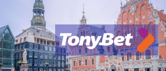TonyBet's Grand Debut in Latvia បន្ទាប់ពីការវិនិយោគ 1.5 លានដុល្លារ